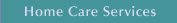 Home Care Services