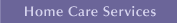 Home Care Services